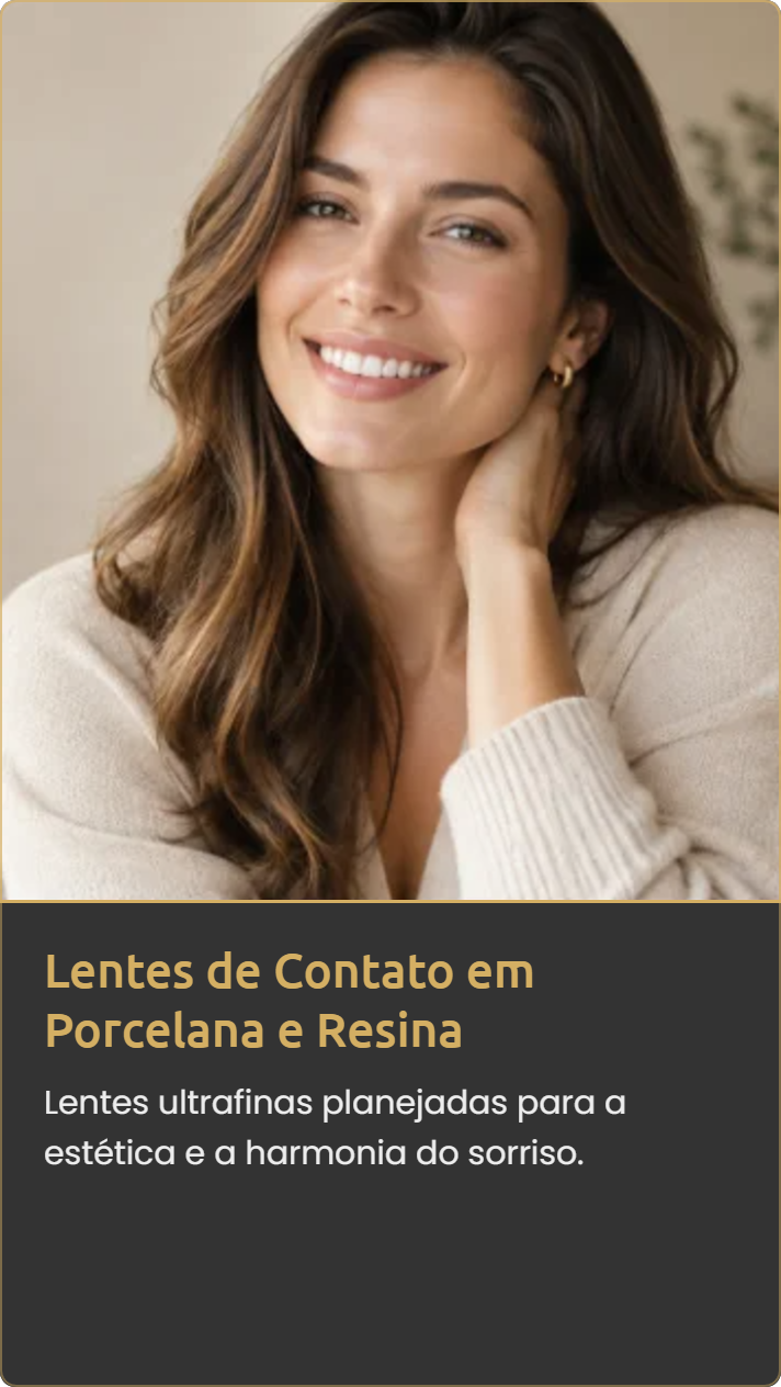 Lentes de Contato em Porcelana e Resina na Mooca e Vila Olímpia – Clínica Dra. Heleny Corrêa