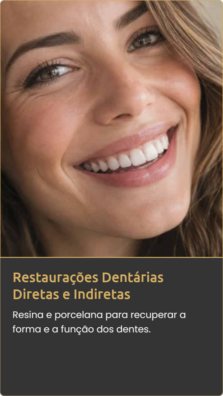 Restaurações Dentárias Diretas e Indiretas na Mooca e Vila Olímpia – Clínica Dra. Heleny Corrêa